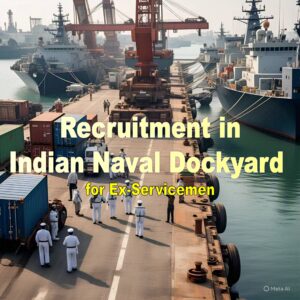 recruitment in naval dockyard for exservicemen